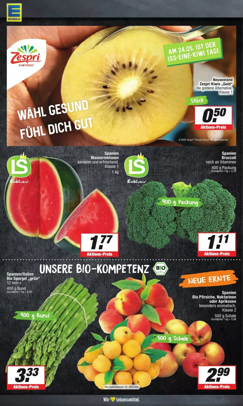 Aktueller Prospekt Edeka - Prospekte - von 18.05 bis 25.05.2024 - strona 3 - produkty: aprikose, aprikosen, bio, broccoli, eis, Elan, elle, kiwi, kiwifruit, melone, melonen, Nektar, nektarinen, pfirsich, pfirsiche, reis, Schal, Schale, Ti, tisch, vita, Vitamine, wasser, wassermelone, wassermelonen, zespri