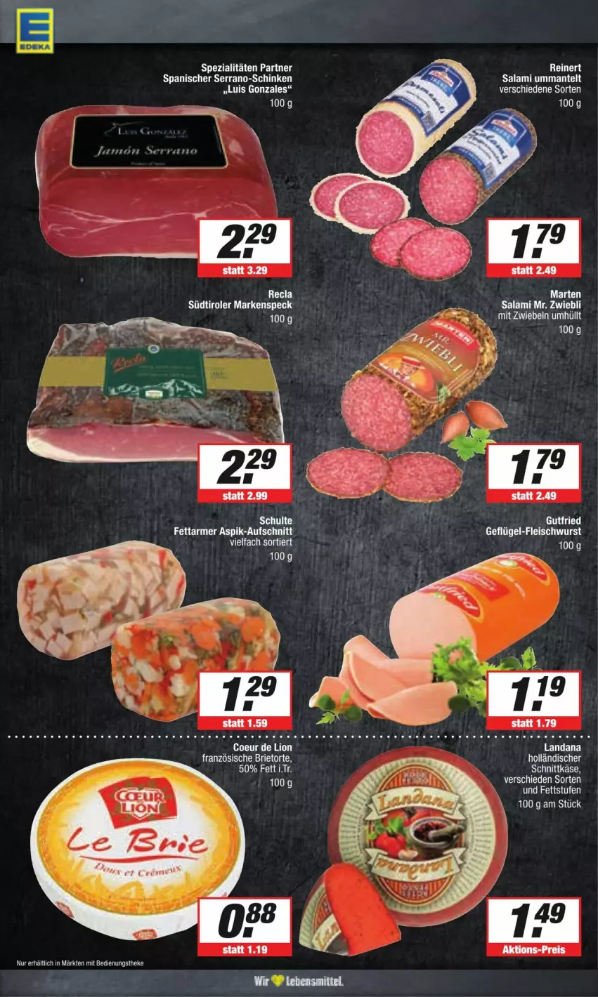 Aktueller Prospekt Edeka - Prospekte - von 18.05 bis 25.05.2024 - strona 7 - produkty: aufschnitt, brie, holländischer schnittkäse, Käse, Mantel, salami, schinken, schnittkäse, serrano, Speck, Spezi, südtiroler, Ti, torte