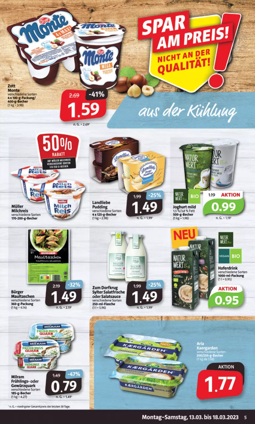 Aktueller Prospekt Markant - Prospekte - von 13.03 bis 18.03.2023 - strona 5 - produkty: Becher, drink, eis, flasche, gewürz, gewürzquark, hafer, Haferdrink, joghur, joghurt, joghurt mild, landliebe, maultaschen, milch, milchreis, milram, monte, Müller, quark, reis, salat, salatsauce, sauce, Sylter, Tasche, taschen, Ti, ZTE