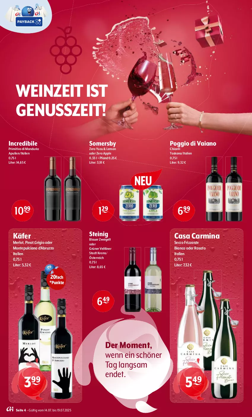 Aktueller Prospekt Getraenke Hoffmann - Prospekte - von 14.07 bis 19.07.2025 - strona 4 - produkty: Apple, auer, blauer zweigelt, chia, chianti, ecco, frizzante, grüner veltliner, käfer, merl, merlot, monte, Montepulciano, nuss, Pinot, pinot grigio, primitivo, Ria, rosato, somersby, Ti, wein, Zweigelt