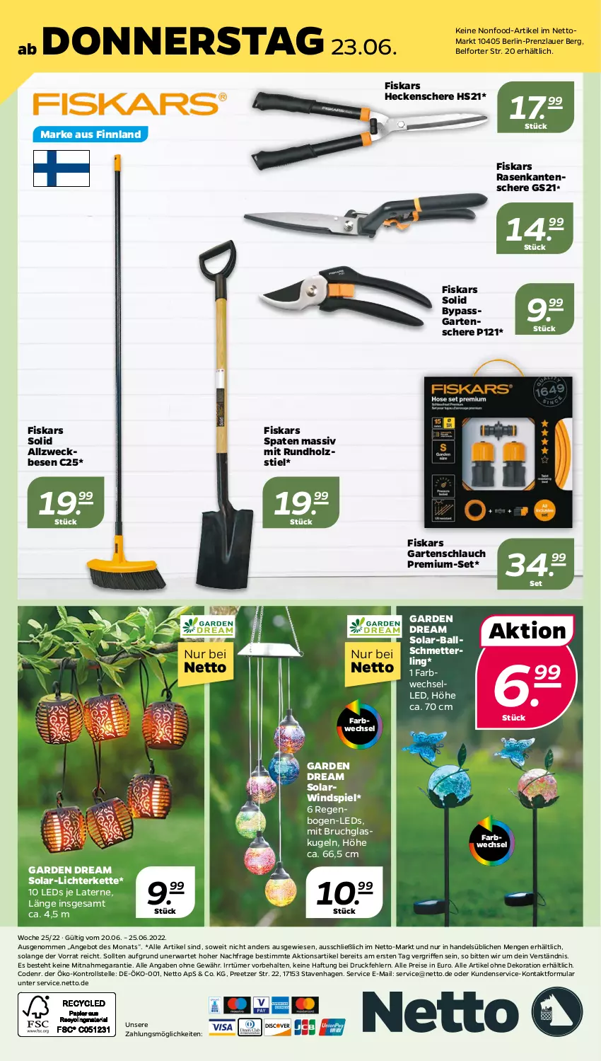 Aktueller Prospekt Netto - Angebote ab Montag - von 20.06 bis 25.06.2022 - strona 28 - produkty: alle artikel ohne dekoration, angebot, auer, ball, dekoration, eis, elle, fiskars, Garten, Gartenschere, gartenschlauch, Glaskugel, heckenschere, Holz, Kette, Kugel, laterne, leds, lichterkette, Mett, rasen, reis, Schere, schlauch, Schmetterling, Spaten, Ti, weck