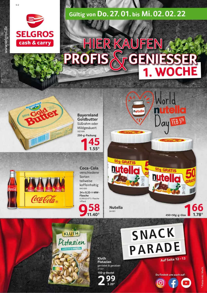Aktueller Prospekt Selgros - Vorschau:
            Food - von 27.01 bis 02.02.2022 - strona 1 - produkty: butter, coca-cola, cola, eis, flasche, LG, nutella, pistazien, Ti