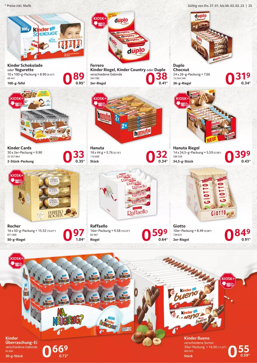 Aktueller Prospekt Selgros - Vorschau:
            Food - von 27.01 bis 02.02.2022 - strona 25 - produkty: duplo, eis, ferrero, giotto, hanuta, Kinder, kinder country, kinder riegel, kinder schokolade, oder yogurette, raffaello, reis, riegel, schoko, schokolade, Ti, Yo, yogurette