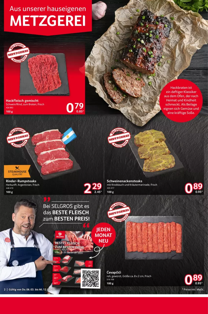 Aktueller Prospekt Selgros - Food - von 06.03 bis 12.03.2025 - strona 2 - produkty: braten, eis, fleisch, gewürz, hackfleisch, hackfleisch gemischt, ilag, kräuter, LG, marinade, Nackensteak, nackensteaks, Ofen, reis, rind, rinder, rinder-rumpsteak, rum, rumpsteak, schwein, schweine, schweinenacken, steak, steaks, Ti, wein, weine