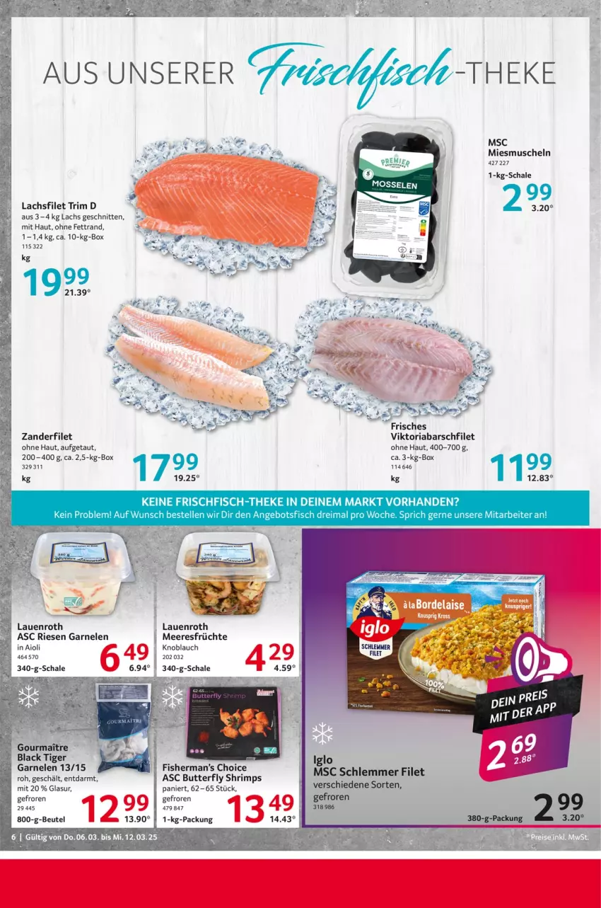 Aktueller Prospekt Selgros - Food - von 06.03 bis 12.03.2025 - strona 6 - produkty: aioli, angebot, beutel, butter, elle, filet, fisch, frischfisch, früchte, garnelen, iglo, knoblauch, lachs, lachsfilet, lack, meeresfrüchte, Muscheln, Ria, Schal, Schale, schnitten, tee, Ti, Zander