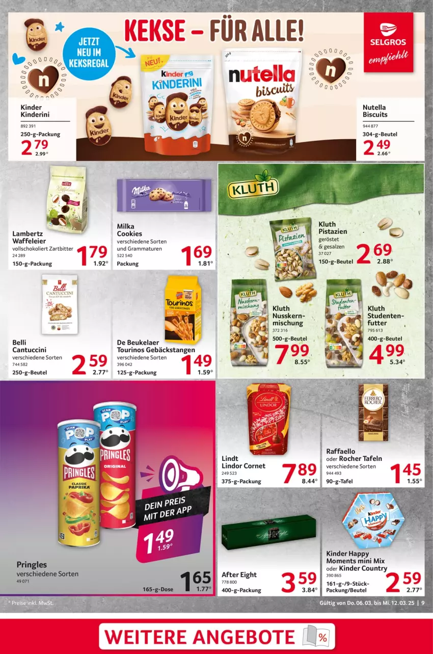 Aktueller Prospekt Selgros - Food - von 06.03 bis 12.03.2025 - strona 9 - produkty: after eight, Amber, angebot, angebote, beutel, cantuccini, cin, cookie, cookies, de beukelaer, eier, ente, Kinder, kinder country, lambertz, lindor, lindt, milka, nuss, nutella, paprika, pistazien, pringles, raffaello, ring, salz, schoko, tuc