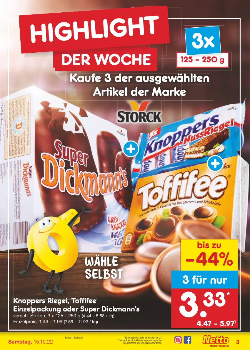 Aktueller Prospekt Netto Marken-Discount - Filial-Angebote - von 10.10 bis 15.10.2022 - strona 3 - produkty: angebot, bestpreis, eis, knoppers, reis, riegel, Ti, toffifee, ZTE