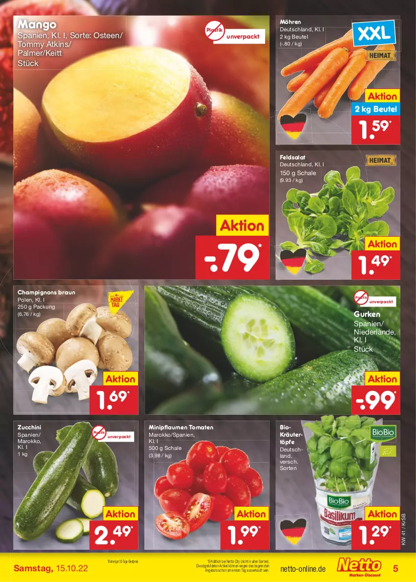 Aktueller Prospekt Netto Marken-Discount - Filial-Angebote - von 10.10 bis 15.10.2022 - strona 5 - produkty: angebot, asti, bestpreis, beutel, bio, braun, champignon, champignons, champignons braun, eis, feldsalat, gurke, gurken, kräuter, mango, möhren, pflaume, pflaumen, reis, salat, Schal, Schale, tee, Ti, tomate, tomaten, ZTE, zucchini