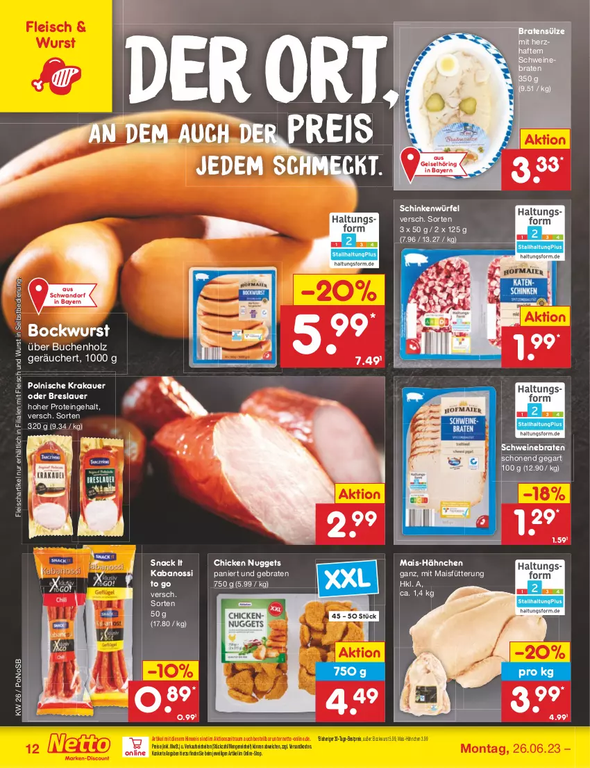 Aktueller Prospekt Netto Marken-Discount - Filial-Angebote - von 26.06 bis 01.07.2023 - strona 12 - produkty: auer, bestpreis, bockwurst, braten, buch, chicken nuggets, eis, fleisch, Holz, kabanos, krakauer, mais, ndk, nuggets, reis, ring, schinken, schwein, schweine, schweinebraten, snack, Ti, wein, weine, würfel, wurst, wurst in selbstbedienung