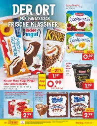 Gazetka promocyjna Netto Marken-Discount - Filial-Angebote - Gazetka - ważna od 01.07 do 01.07.2023 - strona 16 - produkty: asti, bestpreis, coppenrath, ehrmann, eis, fanta, Garten, hörnchen, Kinder, Kinder Maxi, kinder maxi king, kuchen, Kuchenschnitte, milch, Milchschnitte, monte, mousse, ndk, obst, obstgarten, pingui, reis, Ria, schnitten, stieleis, Ti, tisch, Waffelhörnchen, zott, Zott Monte