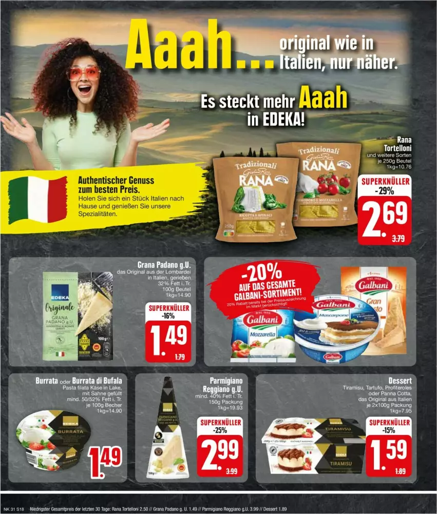 Aktueller Prospekt Edeka - Prospekte - von 29.07 bis 03.08.2024 - strona 18 - produkty: Becher, Burrata, dessert, di bufala, eis, gin, grana, grana padano, nuss, padano, panna cotta, parmigiano, parmigiano reggiano, Profiteroles, Rana, reggiano, reis, Spezi, Tartufo, Ti, tiramisu, tisch, torte, tortelloni, ZTE