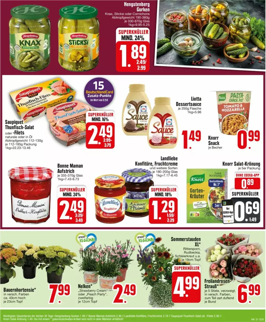 Aktueller Prospekt Edeka - Prospekte - von 29.07 bis 03.08.2024 - strona 25 - produkty: auer, aufstrich, Bau, Bauer, Becher, dessert, desserts, dessertsauce, deutschlandcard, elle, filet, filets, fisch, flasche, frucht, hortensie, knorr, konfitüre, landliebe, mam, natur, natura, ritter, rosen, salat, sauce, saupiquet, snack, thunfisch, Ti, topf