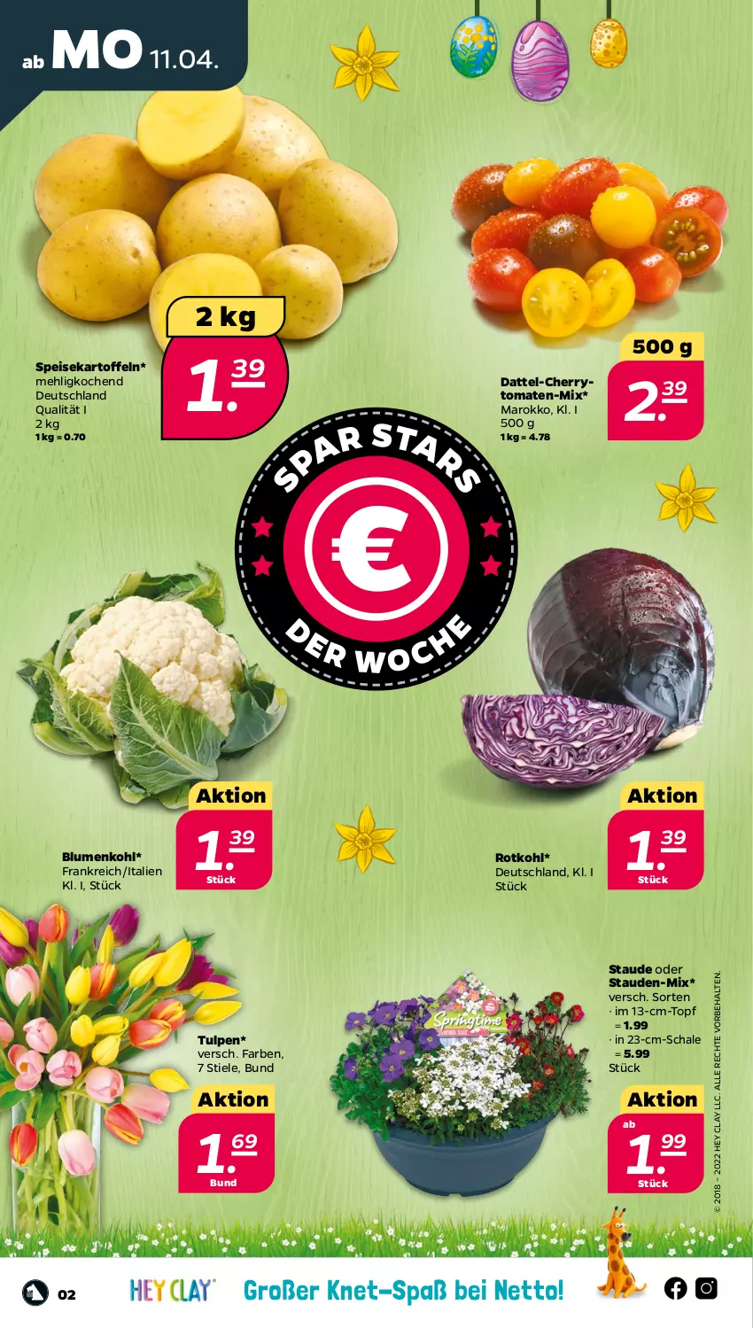 Aktueller Prospekt Netto - Angebote ab Montag - von 11.04 bis 16.04.2022 - strona 2 - produkty: blume, blumen, blumenkohl, cherrytomaten, eis, kartoffel, kartoffeln, mehl, rotkohl, Schal, Schale, speisekartoffeln, stauden, Ti, tomate, tomaten, topf