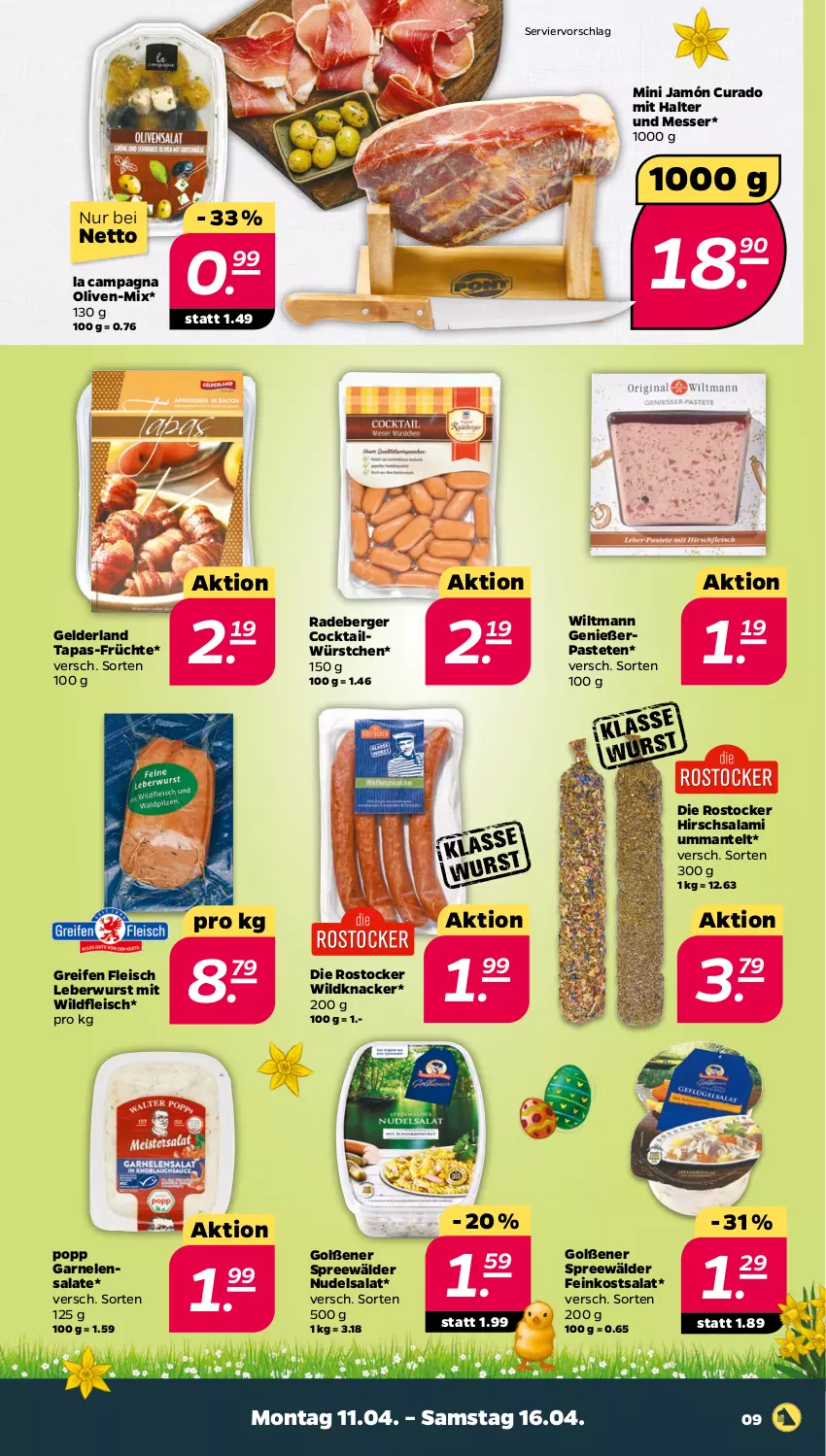 Aktueller Prospekt Netto - Angebote ab Montag - von 11.04 bis 16.04.2022 - strona 9 - produkty: Berger, cocktail, eis, feinkost, fleisch, früchte, garnelen, knacker, leberwurst, Mantel, messer, nudel, nudelsalat, olive, oliven, pastete, Popp, radeberger, reifen, Rostocker, salami, salat, salate, spreewälder, Tapas, Ti, Wild, wiltmann, wurst, würstchen