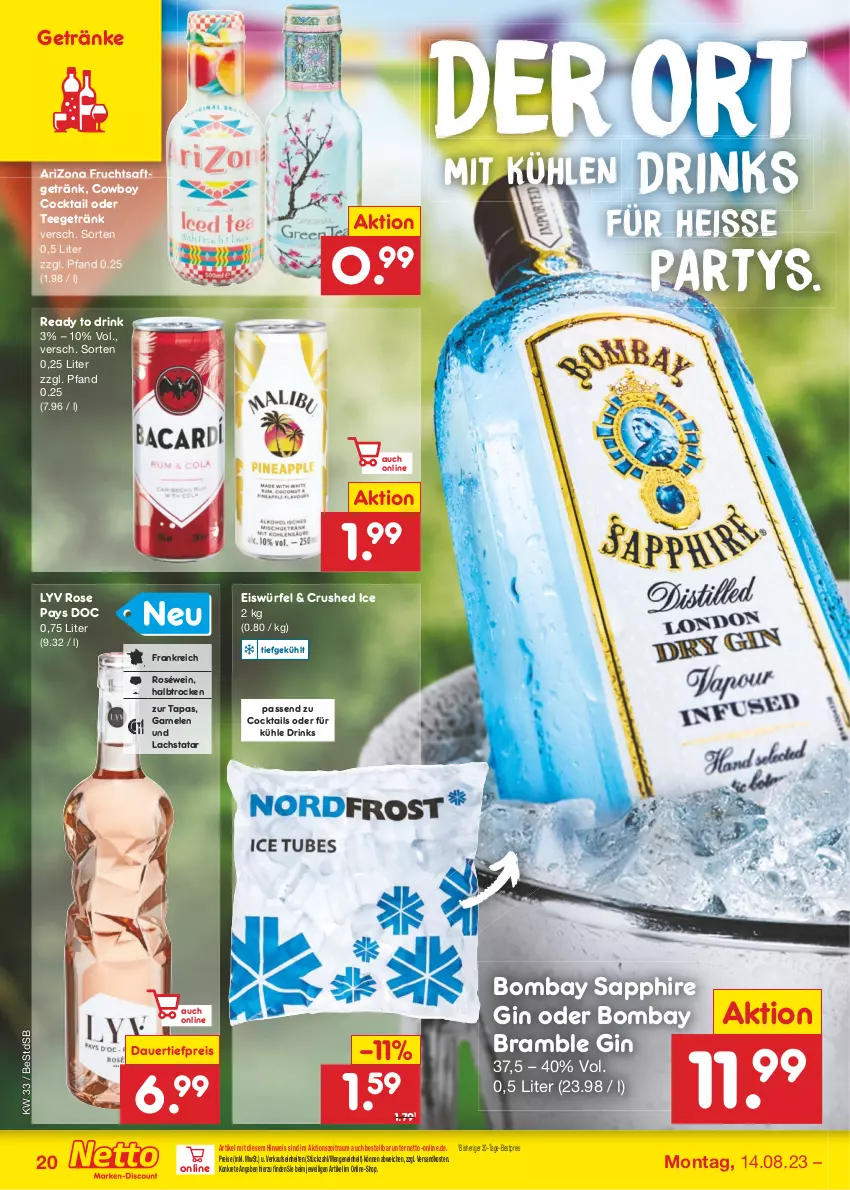 Aktueller Prospekt Netto Marken-Discount - Filial-Angebote - von 14.08 bis 19.08.2023 - strona 22 - produkty: auer, bestpreis, bombay sapphire, cocktail, cocktails, crushed ice, dauertiefpreis, drink, drinks, eis, eiswürfel, frucht, fruchtsaft, fruchtsaftgetränk, garnelen, getränk, getränke, gin, lachs, ndk, reis, roséwein, saft, sapphire, Tapas, tee, Ti, tiefpreis, wein, würfel