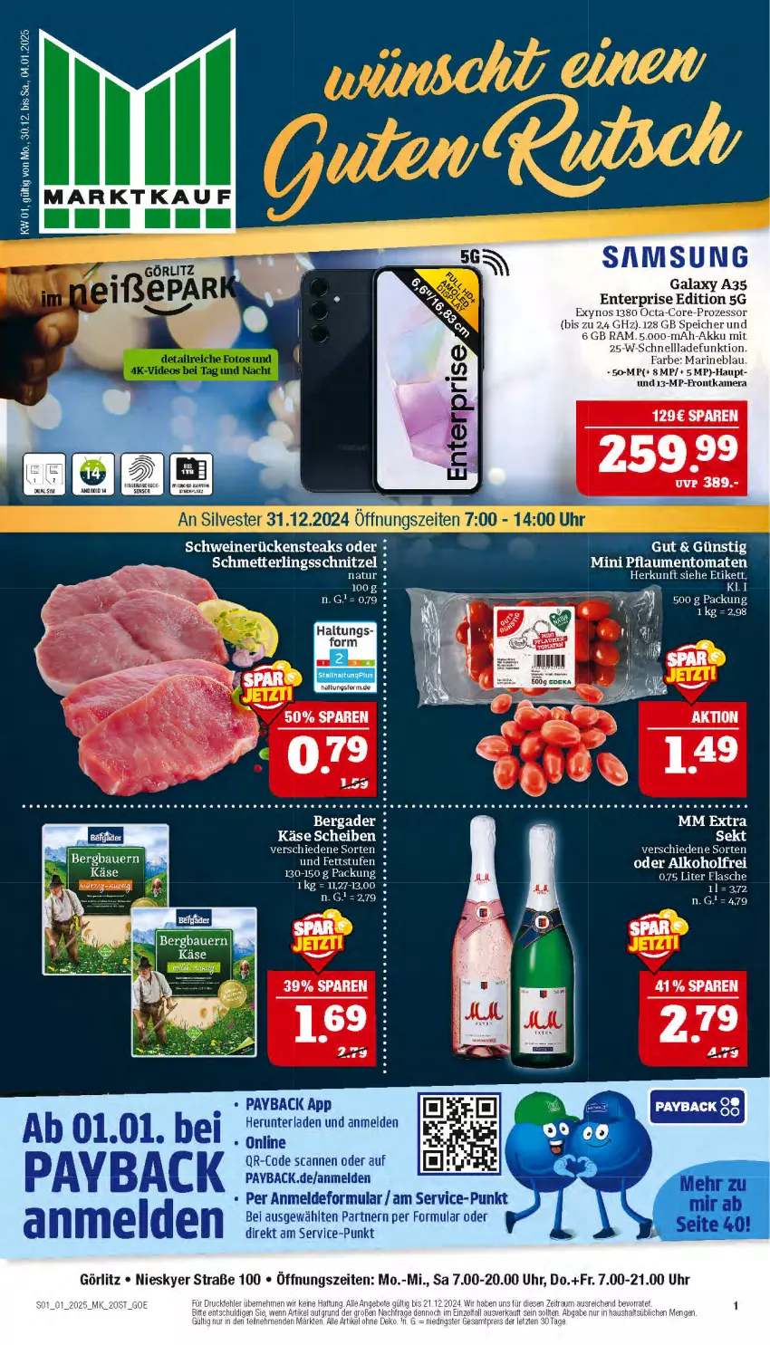 Aktueller Prospekt Marktkauf - Prospekt - von 29.12.2024 bis 04.01.2025 - strona 1 - produkty: akku, alkohol, angebot, angebote, Dual SIM, ente, flasche, kamera, Käse, Mett, mm extra, natur, payback, pflaume, pflaumen, Rückensteak, rückensteaks, Samsung, samsung galaxy, Samsung Galaxy A, Schmetterling, schnellladefunktion, schnitzel, schwein, schweine, schweinerücken, sim, steak, steaks, tee, Ti, tomate, tomaten, uhr, wein, weine, ZTE