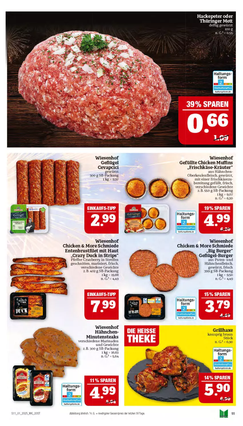 Aktueller Prospekt Marktkauf - Prospekt - von 29.12.2024 bis 04.01.2025 - strona 11 - produkty: brustfilet, burger, cevapcici, cranberry, Duck, eis, ente, Entenbrust, filet, fleisch, frischkäse, Geflügel, gewürz, Hähnchenfleisch, Käse, kräuter, marinade, Mett, minutensteaks, Muffin, muffins, pfeffer, pute, reifen, reis, ring, schnitten, steak, steaks, wiesenhof, ZTE