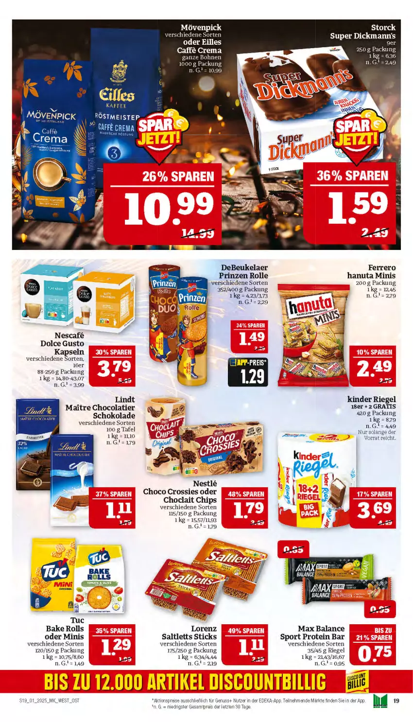 Aktueller Prospekt Marktkauf - Prospekt - von 29.12.2024 bis 04.01.2025 - strona 19 - produkty: aktionspreis, bohne, bohnen, caffe, chips, choclait chips, choco crossies, cola, crossies, debeukelaer, deka, Dickmann's, dolce gusto, eis, ferrero, hanuta, Kinder, kinder riegel, lorenz, nescafe, nuss, prinzen rolle, reis, riegel, saltletts, schoko, schokolade, Sport, storck, Ti, ZTE