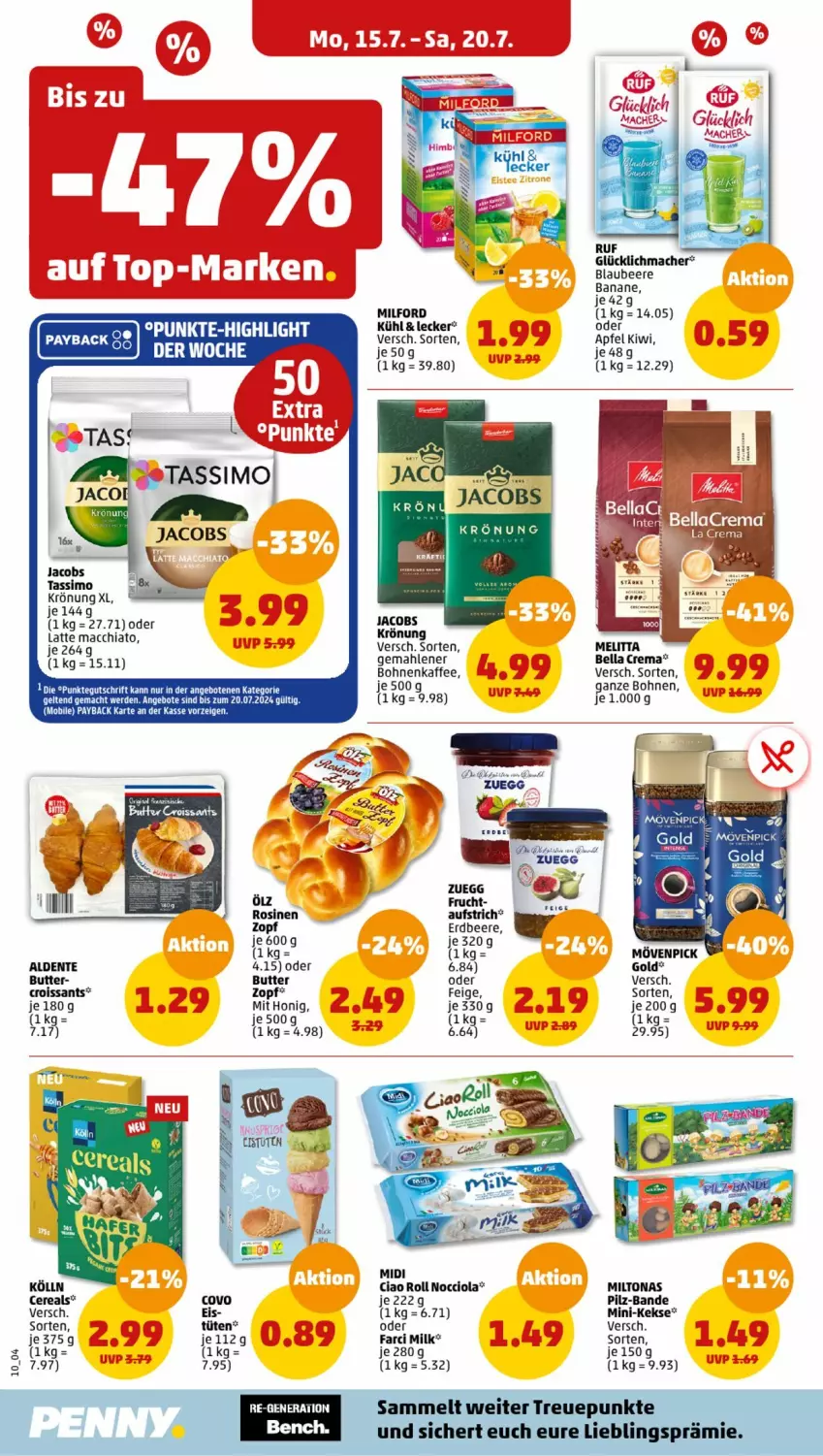 Aktueller Prospekt Penny - Prospekte - von 15.07 bis 20.07.2024 - strona 10 - produkty: ACC, apfel, aufstrich, banane, beere, bella crema, Blaubeer, blaubeere, bohne, bohnen, bohnenkaffee, butter, cereals, chia, Croissant, croissants, ente, erdbeere, frucht, honig, jacobs, kaffee, keks, kekse, kiwi, latte, latte macchiato, mac, macchiato, mövenpick, oder jacobs, sim, tassimo, tee, Ti, zuegg