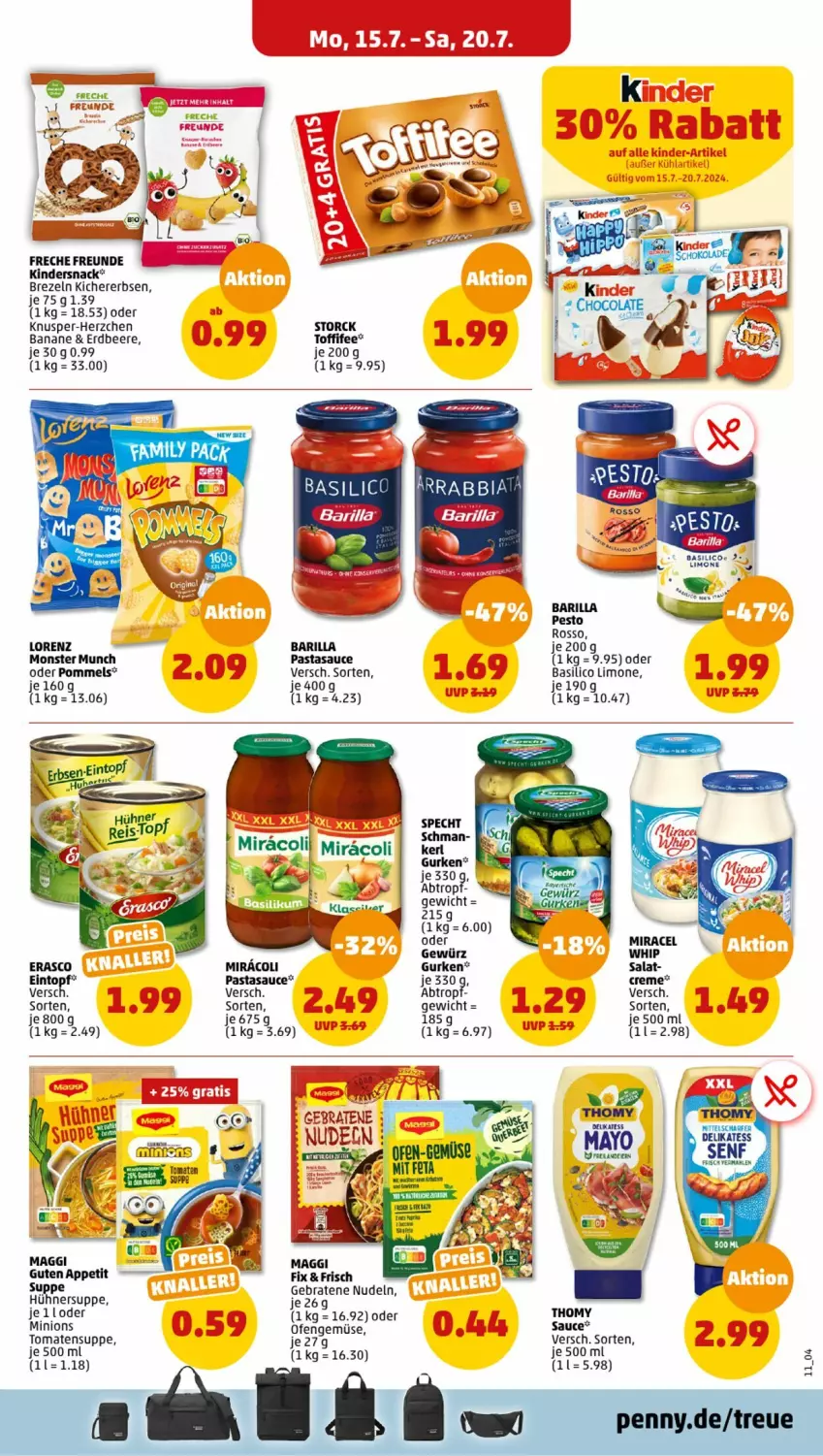 Aktueller Prospekt Penny - Prospekte - von 15.07 bis 20.07.2024 - strona 11 - produkty: banane, barilla, basilico, beere, braten, brezel, Brezeln, creme, eintopf, eis, erasco, erbsen, erdbeere, freche freunde, gewürz, gurke, gurken, hühner, Hühnersuppe, kichererbsen, Kinder, limo, lorenz, maggi, miracel, miracoli, monster, nudel, nudeln, Ofen, pasta, pesto, Pommels, reis, salat, sauce, snack, specht, storck, suppe, thomy, Ti, toffifee, tomate, tomaten, Tomatensuppe, topf, Yo