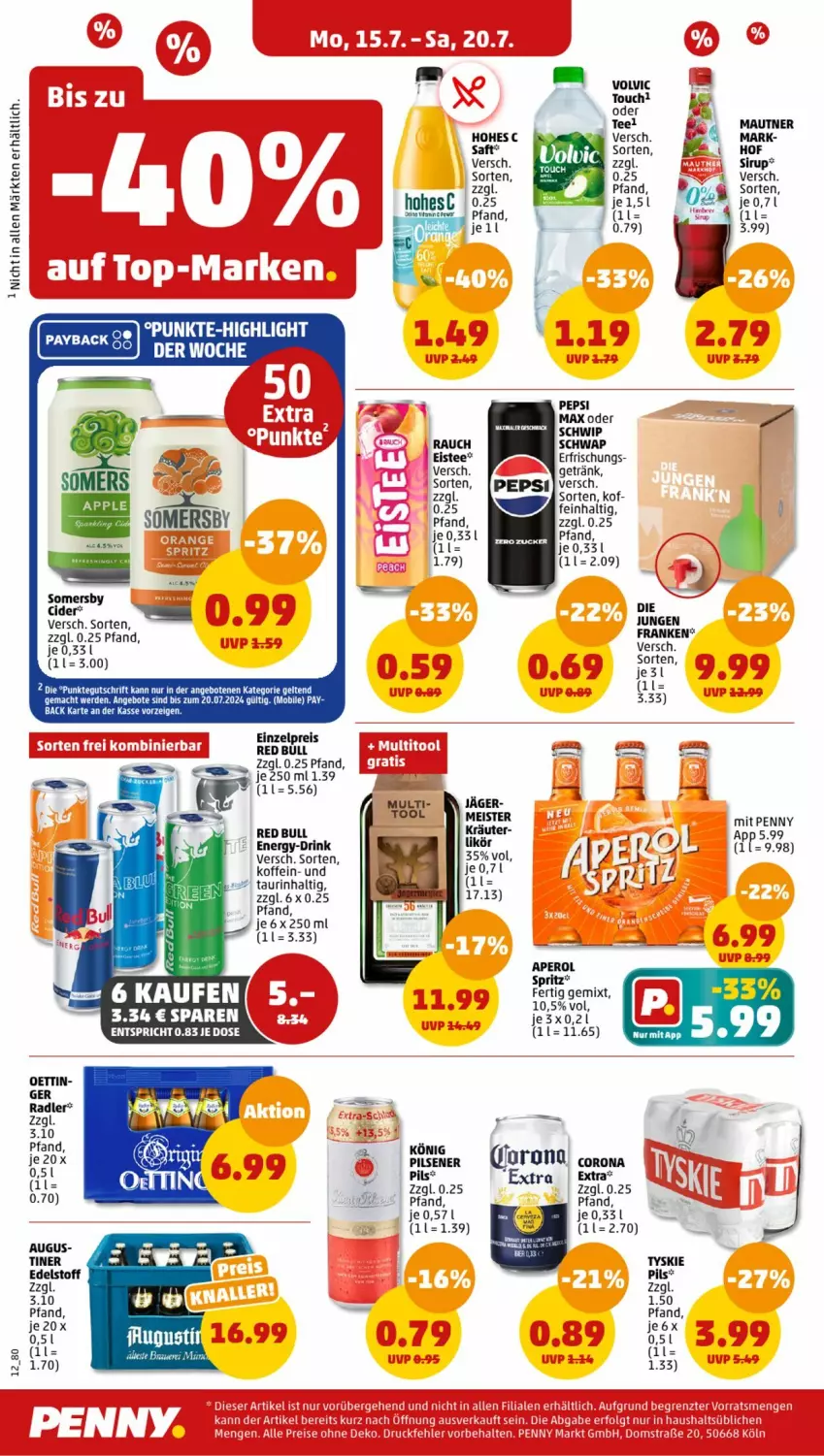 Aktueller Prospekt Penny - Prospekte - von 15.07 bis 20.07.2024 - strona 12 - produkty: aperol, cider, corona, drink, eis, eistee, getränk, Hohes C, kräuter, likör, Mautner, Meister, pepsi, pils, radler, Rauch, red bull, reis, saft, Schwip Schwap, sirup, tee, Ti, tyskie