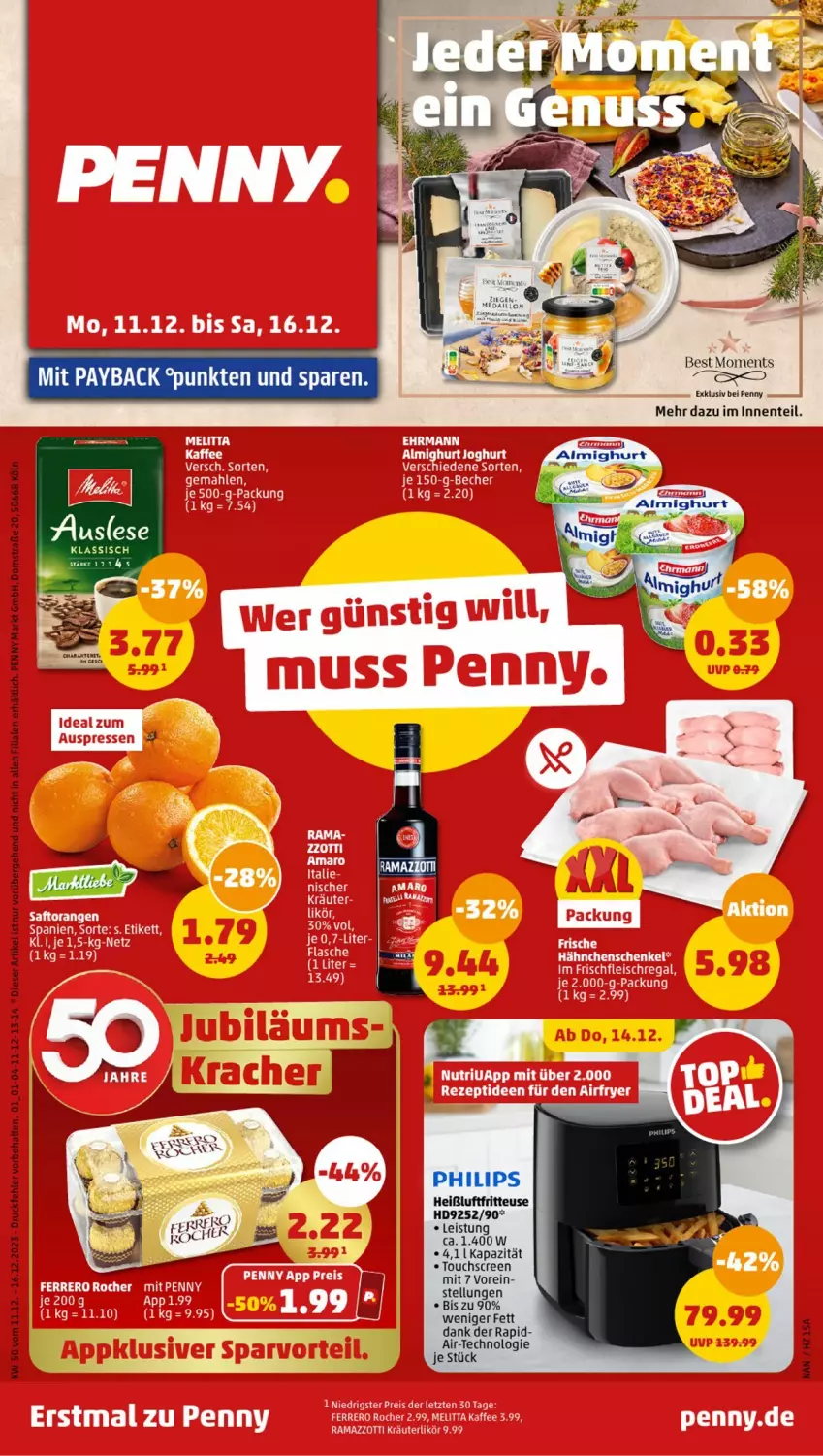 Aktueller Prospekt Penny - Prospekte - von 11.12 bis 16.12.2023 - strona 1 - produkty: almighur, almighurt, eis, ente, fritteuse, Heißluftfritteuse, Philips, Ti, touchscreen