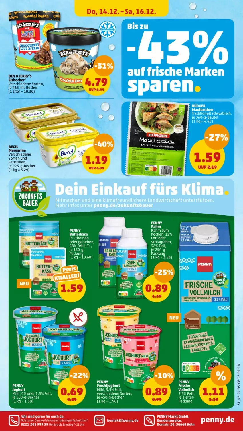 Aktueller Prospekt Penny - Prospekte - von 11.12 bis 16.12.2023 - strona 31 - produkty: becel, Becher, bett, butter, butterkäse, cola, eis, eisbecher, Käse, LG, margarine, milch, schlagrahm, Ti, uhr, vollmilch