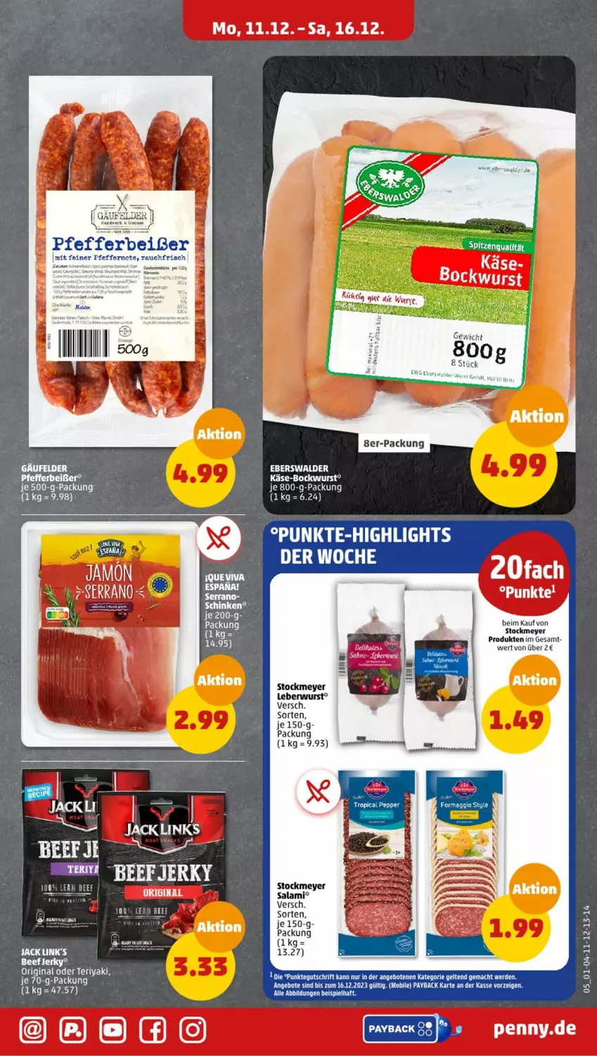 Aktueller Prospekt Penny - Prospekte - von 11.12 bis 16.12.2023 - strona 5 - produkty: angebot, angebote, beef, bockwurst, gin, Käse, leberwurst, maggi, payback, pfeffer, Pfefferbeißer, Rauch, salami, schinken, serrano, stockmeyer, tee, Ti, wurst