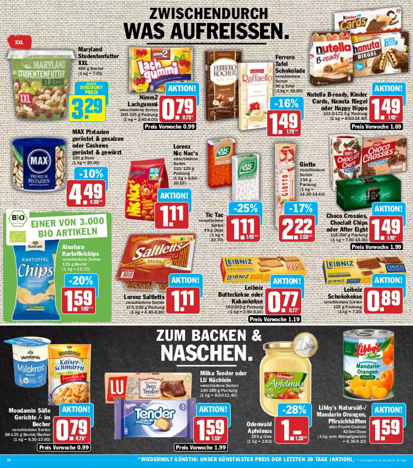 Aktueller Prospekt Hit - Prospekte - von 20.06 bis 25.06.2022 - strona 10 - produkty: after eight, apfel, apfelmus, auer, Becher, beutel, butter, butterkeks, Cashew, chips, choclait chips, choco crossies, cocktail, crossies, discount, eis, ente, ferrero, frucht, gewürz, giotto, hanuta, hipp, kakao, kartoffel, kartoffelchips, keks, kekse, Kinder, lachgummi, leibniz, lorenz, milka, mondamin, natur, natura, nimm2, nutella, odenwald, orange, orangen, pfirsich, pistazien, reis, reiss, riegel, saltletts, salz, schoko, schokolade, studentenfutter, tender, Ti, ZTE