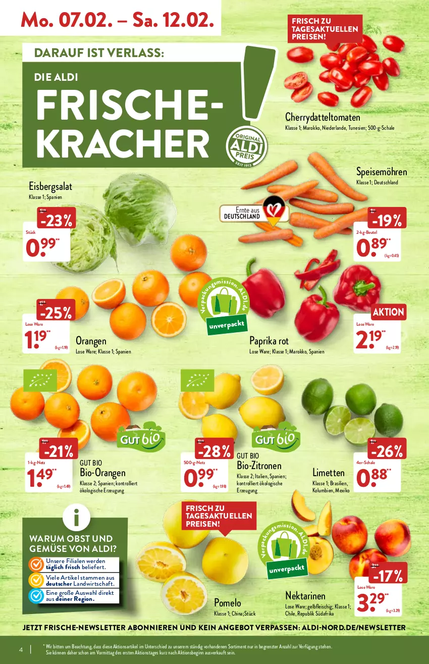 Aktueller Prospekt Aldi Nord - Aldi-Aktuell - von 07.02 bis 12.02.2022 - strona 4 - produkty: aldi, angebot, beutel, bio, bio-zitronen, eis, eisbergsalat, elle, erde, fleisch, gin, kracher, limette, limetten, Mett, metten, möhren, Nektar, nektarinen, obst, Obst und Gemüse, orange, orangen, paprika, paprika rot, Pomelo, reis, rum, salat, Schal, Schale, speisemöhren, Ti, tomate, tomaten, trolli, und gemüse, zitrone, zitronen, ZTE