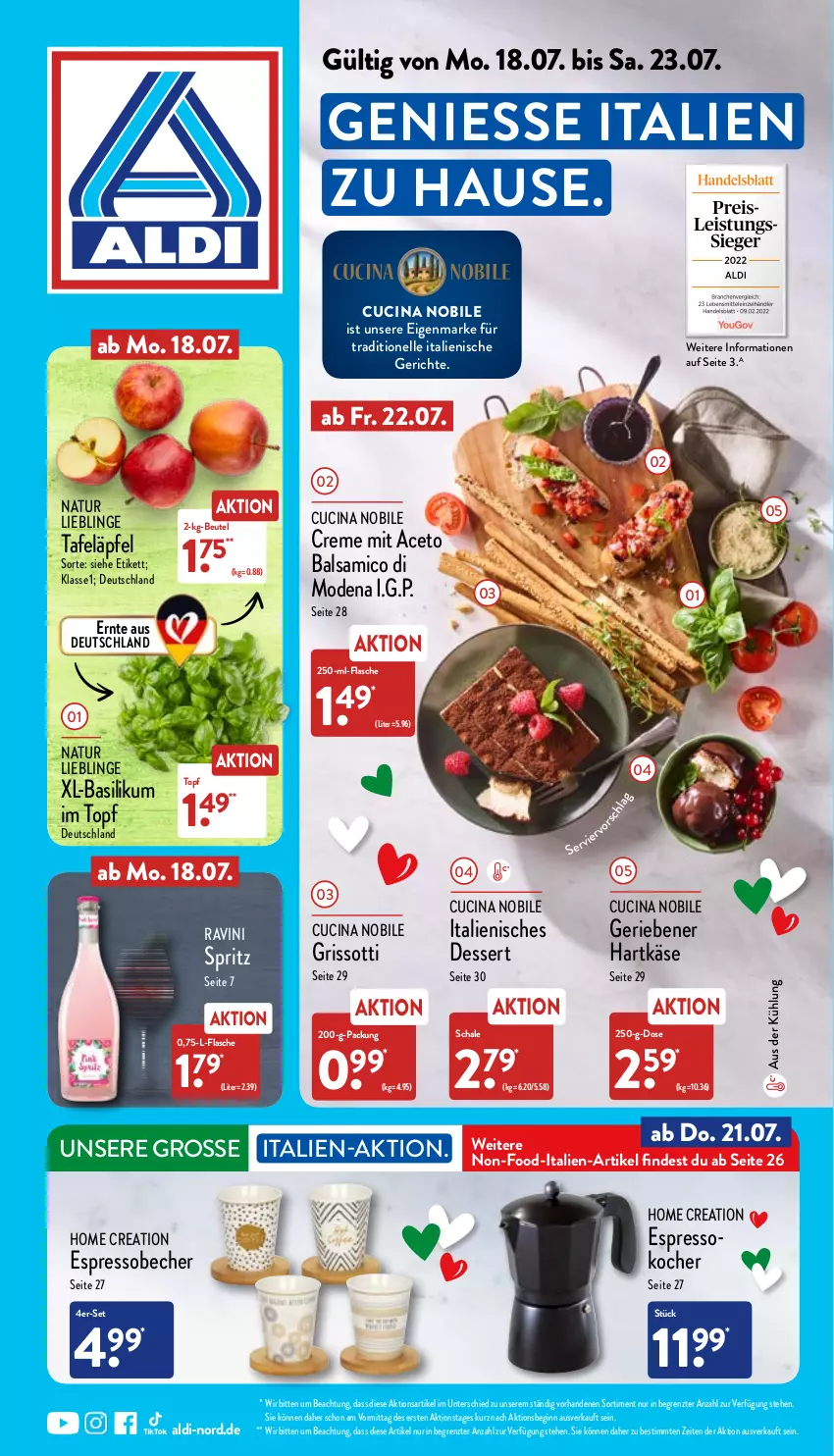 Aktueller Prospekt Aldi Nord - Aldi-Aktuell - von 18.07 bis 23.07.2022 - strona 1 - produkty: aceto, aceto balsamico, aldi, balsam, balsamico, basilikum, Becher, beutel, cin, creme, dessert, elle, espresso, Espressokocher, flasche, gin, hartkäse, Italienisches Dessert, Käse, Kocher, Mode, natur, Schal, Schale, tafeläpfel, Ti, topf, ZTE