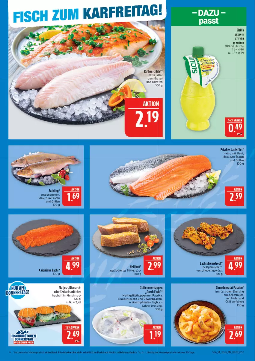 Aktueller Prospekt Marktkauf - Prospekt - von 29.03 bis 04.04.2026 - strona 6 - produkty: bismarck, braten, brötchen, caipirinha, chili, dressing, eis, elle, filet, fisch, flasche, garnelen, gewürz, Gewürzgurke, gewürzgurken, grill, gurke, gurken, hering, Herings, ideal zum braten, joghur, joghurt, lachs, lachsfilet, mac, matjes, milch, mit paprika, natur, paprika, reis, ring, Rotbarsch, rotbarschfilet, sahne, Saibling, salat, stauden, Ti, zitrone, ZTE