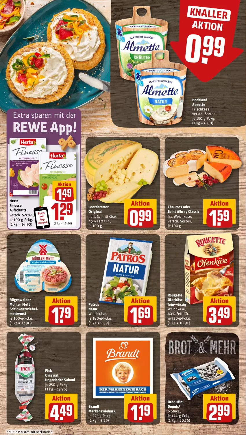 Aktueller Prospekt Rewe - Prospekte - von 14.10 bis 19.10.2024 - strona 9 - produkty: albray, almette, aufschnitt, brandt, chaumes, coupon, Donut, donuts, eis, finesse, frischkäse, gin, herta, herta finesse, hochland, Käse, leerdammer, Markenzwieback, Mett, mettwurst, natur, Ofen, Ofenkäse, oreo, patros, reis, rouge, rougette, rügenwalder, rügenwalder mühle, saint albray, salami, schinken, schnittkäse, Ti, Ungarische Salami, weichkäse, wurst, zwiebel, zwiebelmettwurst