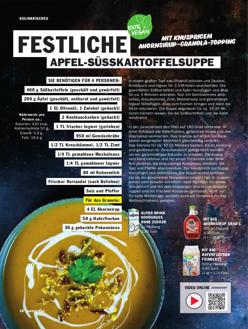 Aktueller Prospekt Hit - pures Leben - von 01.10.2023 bis 31.03.2024 - strona 16 - produkty: alpro, Anrichte, apfel, bio, braten, braun, Brühe, deo, drink, eis, elle, ente, flasche, garnier, Gemüsebrühe, hafer, haferflocken, ingwer, kartoffel, kartoffeln, Kartoffelsuppe, knoblauch, kokos, kokosmilch, kokosnuss, Koriander, milch, mit gemüse, Mixer, Muskatnuss, nuss, Ofen, olive, oliven, olivenöl, papier, pfeffer, Ria, ring, rwe, salz, Schal, Schale, schüssel, sirup, suppe, suppen, Süßkartoffeln, teller, Ti, topf, vorspeise, würfel, zucker, zwiebel