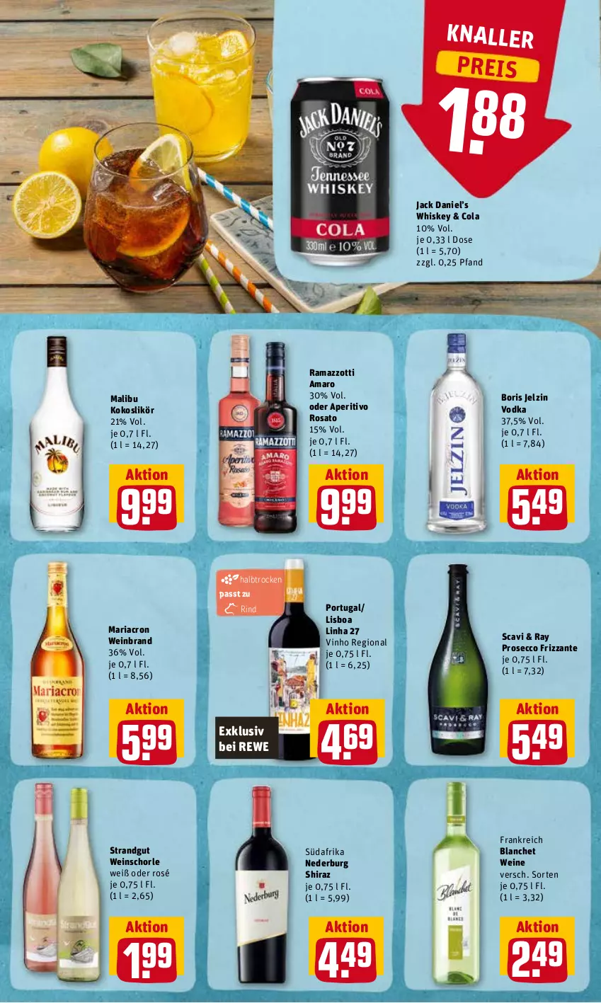 Aktueller Prospekt Rewe - Diese Woche im Angebot! - von 07.06 bis 11.06.2022 - strona 21 - produkty: amaro, aperitivo rosato, Boris Jelzin, cola, ecco, eis, frizzante, jack daniel, Jack Daniel’s, jelzin, kokos, likör, Malibu, mariacron, nederburg, prosecco, rama, ramazzott, ramazzotti, reis, Ria, rind, rosato, schorle, Ti, vodka, wein, weinbrand, weine, weinschorle, whiskey, zott