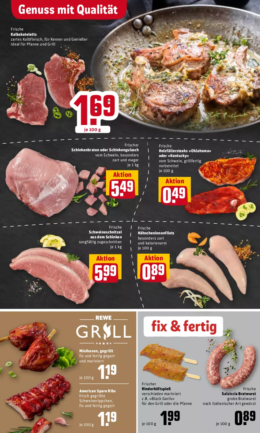 Aktueller Prospekt Rewe - Diese Woche im Angebot! - von 07.06 bis 11.06.2022 - strona 4 - produkty: axe, braten, bratwurst, eis, filet, filets, fleisch, Frische Hähnchen, gewürz, grill, grobe bratwurst, gulasch, Haxe, Holz, holzfällersteaks, Kalbfleisch, kalbskotelett, kotelett, lack, nuss, pfanne, rind, rinder, salsiccia, schinken, schinkenbraten, schnitten, schnitzel, schwein, schweine, schweineschnitzel, spare ribs, steak, steaks, Ti, tuc, wein, weine, wurst