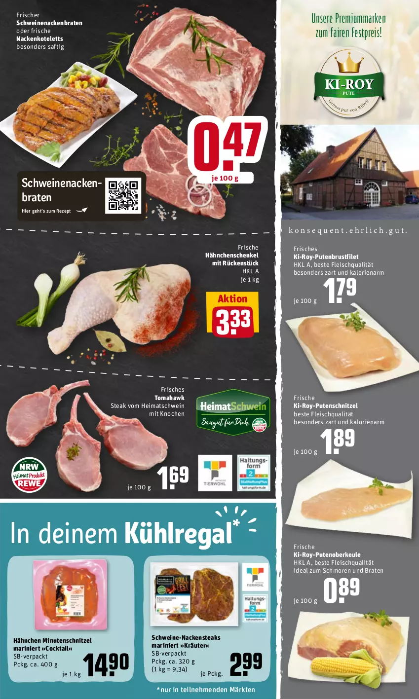 Aktueller Prospekt Rewe - Diese Woche im Angebot! - von 07.06 bis 11.06.2022 - strona 5 - produkty: braten, brustfilet, cocktail, eis, filet, fleisch, Frische Hähnchen, hähnchenschenkel, henkel, kotelett, kräuter, kühlregal, minutenschnitzel, nackenkoteletts, Nackensteak, nackensteaks, pute, putenbrust, putenbrustfilet, Putenoberkeule, putenschnitzel, regal, reis, rezept, saft, schenkel, schnitzel, schwein, schweine, schweinenacken, steak, steaks, Ti, wein, weine