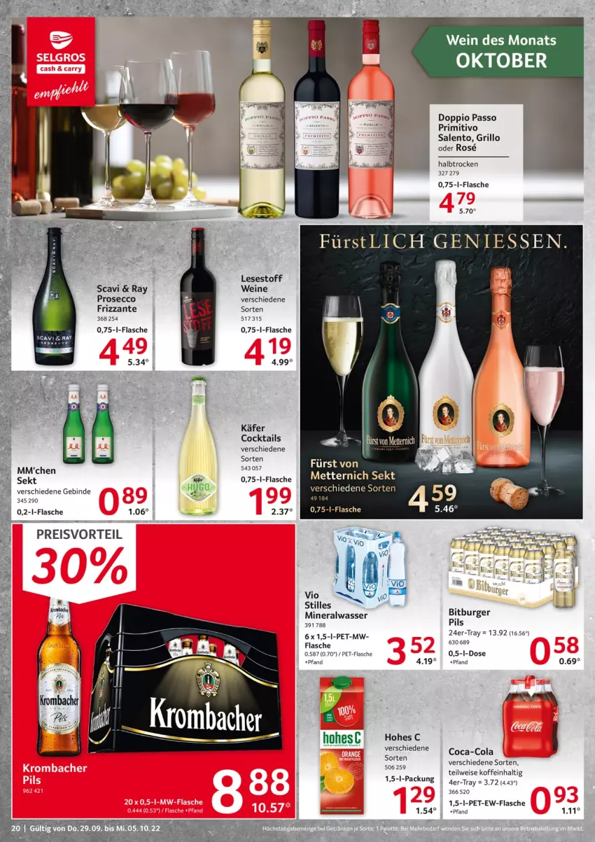 Aktueller Prospekt Selgros - Food - von 29.09 bis 05.10.2022 - strona 20 - produkty: Alwa, bitburger, burger, coca-cola, cocktail, cocktails, cola, doppio passo, ecco, eis, flasche, frizzante, grill, grillo, Hohes C, hugo, käfer, Mett, metternich, mineralwasser, passo, pet-flasche, pils, preisvorteil, primitivo, prosecco, reis, sekt, Ti, wasser, wein, weine