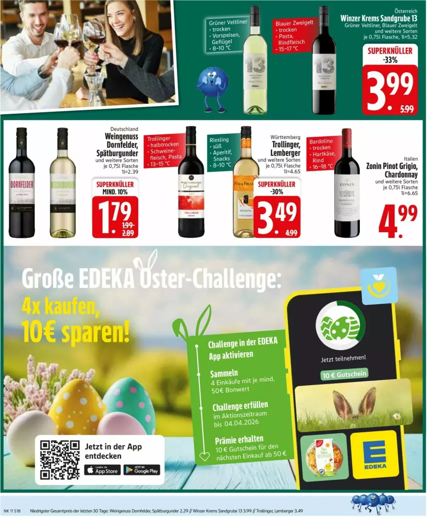 Aktueller Prospekt Edeka - Prospekte - von 09.03 bis 14.03.2026 - strona 18 - produkty: Berger, burgunder, chardonnay, deka, dornfelder, eis, flasche, nuss, Pinot, pinot grigio, reis, spätburgunder, Ti, trolli, trollinger, wein, zonin, ZTE