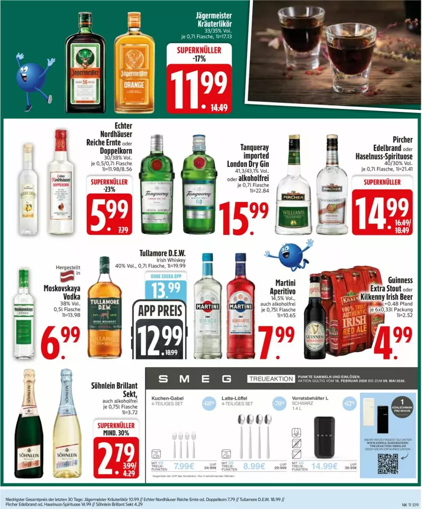 Aktueller Prospekt Edeka - Prospekte - von 09.03 bis 14.03.2026 - strona 19 - produkty: alkohol, Behälter, brillant sekt, deka, doppelkorn, dry gin, eis, flasche, gabel, Germ, gin, Guinness, haselnuss, irish whiskey, jägermeister, Kilkenny, korn, kräuter, kräuterlikör, kuchen, latte, likör, Löffel, london dry, london dry gin, martini, Meister, moskovskaya, nuss, pircher, reis, rel, sekt, söhnlein, söhnlein brillant, Tanqueray, Ti, tullamore, vodka, whiskey, ZTE