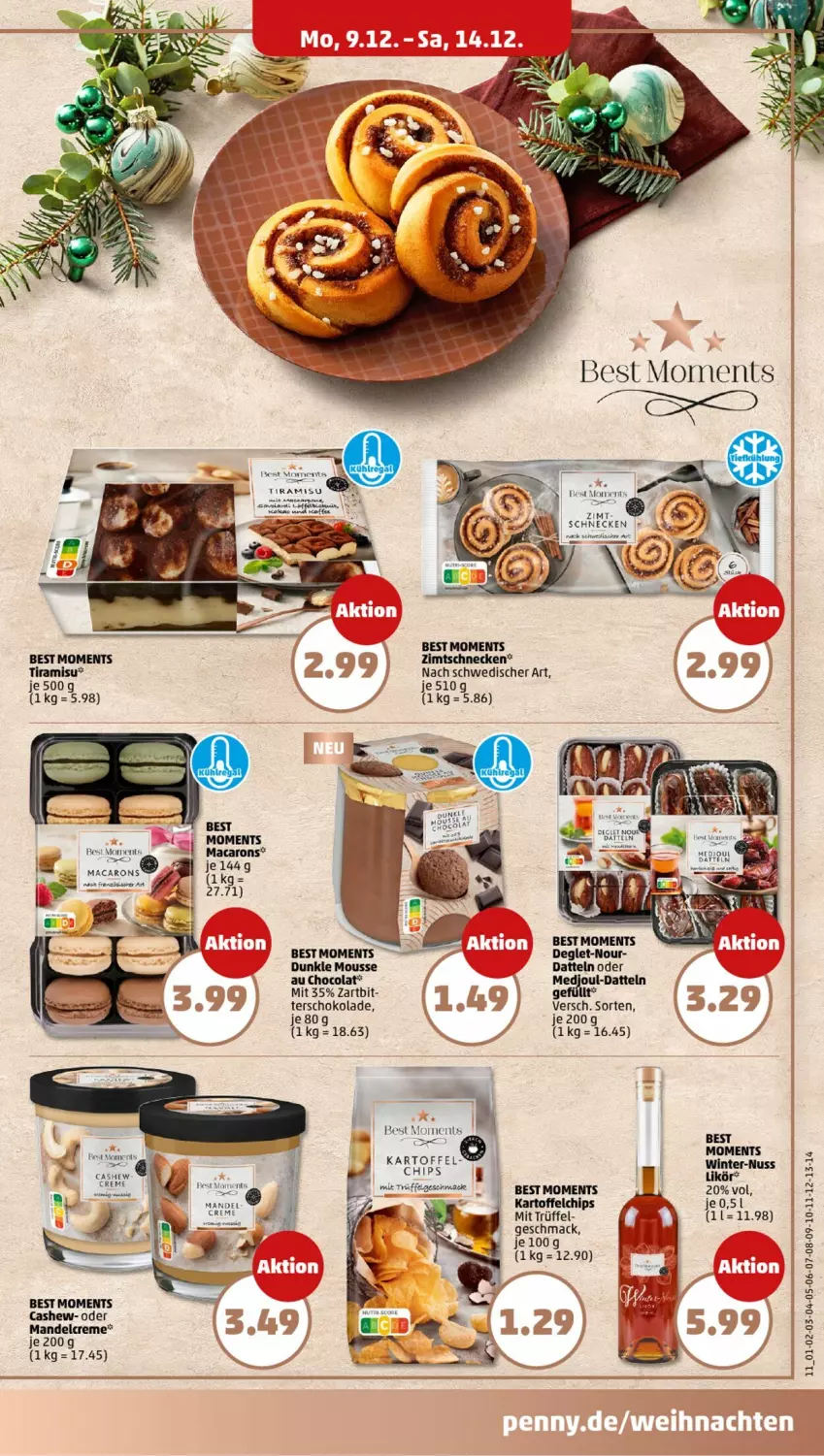 Aktueller Prospekt Penny - Prospekte - von 09.12 bis 14.12.2024 - strona 11 - produkty: canon, Cashew, chips, cola, creme, Datteln, kartoffel, kartoffelchips, likör, mac, mandel, mousse, schoko, schokolade, Ti, tiramisu, Trüffel