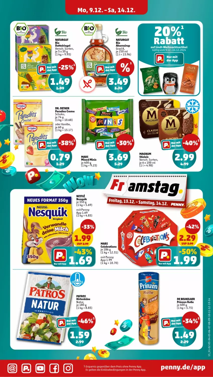 Aktueller Prospekt Penny - Prospekte - von 09.12 bis 14.12.2024 - strona 15 - produkty: bio, creme, de beukelaer, Dr. Oetker, eis, gin, hirtenkäse, Käse, lindt, magnum, mars, natur, patros, prinzen rolle, riegel, sirup, stieleis, Ti, vanille