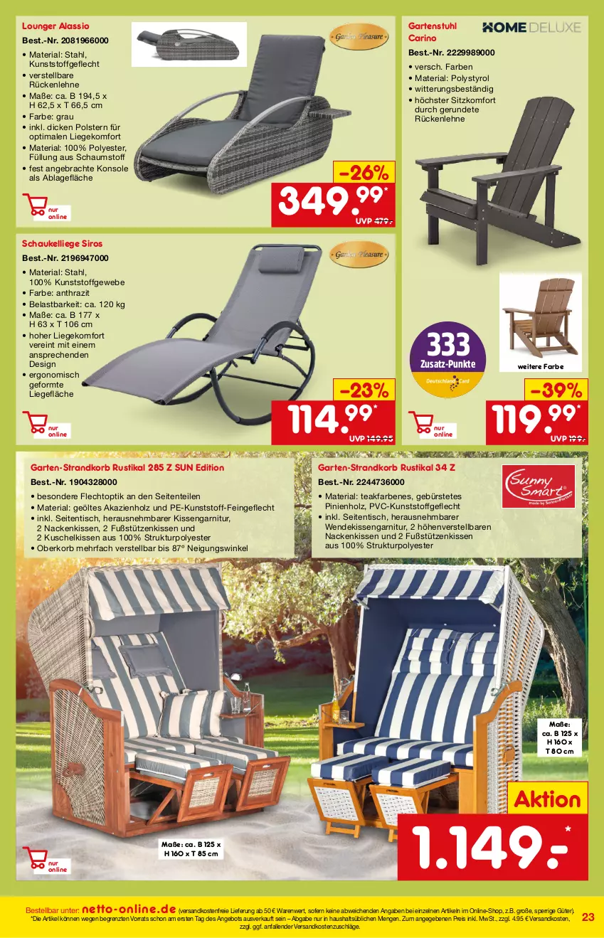 Aktueller Prospekt Netto Marken-Discount - Online-Angebote April - von 01.04 bis 30.04.2022 - strona 23 - produkty: angebot, bürste, eis, ente, garnitur, Garten, gartenstuhl, gsw, Holz, kissen, korb, kunststoffgeflecht, Liege, nackenkissen, ndk, reis, Ria, rückenlehne, Schaukel, Schaukelliege, strandkorb, stuhl, Ti, tisch, versandkostenfrei, ZTE