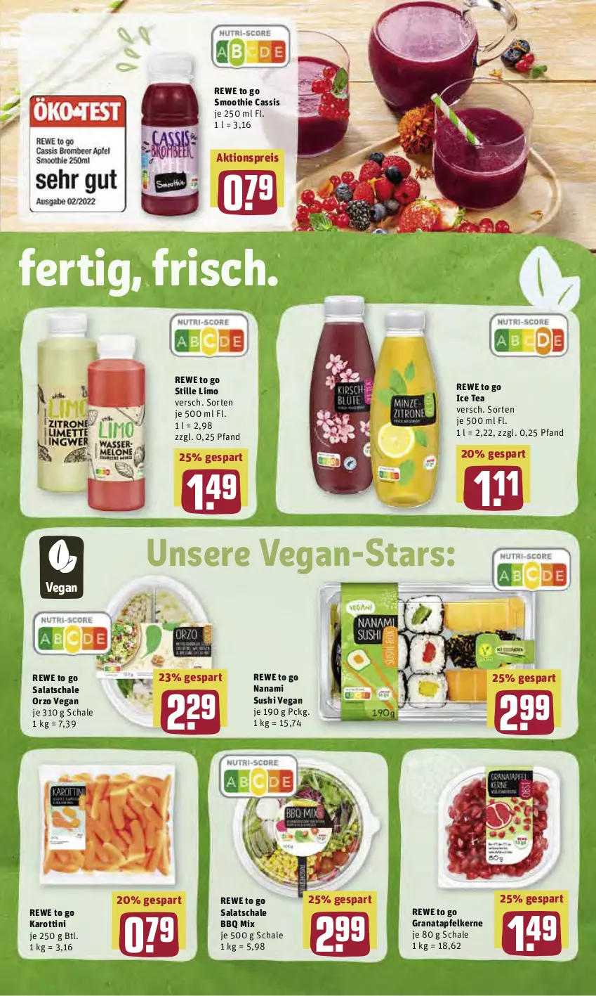 Aktueller Prospekt Rewe - Diese Woche im Angebot! - von 09.05 bis 14.05.2022 - strona 15 - produkty: aktionspreis, apfel, cassis, eis, grana, granatapfel, granatapfelkerne, ice tea, limo, Rana, reis, salat, Schal, Schale, smoothie, Sushi, Ti