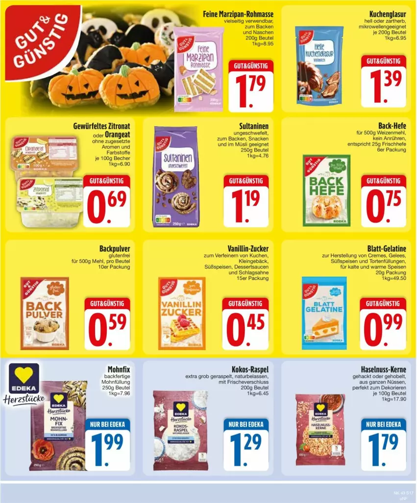 Aktueller Prospekt Edeka - Prospekte - von 21.10 bis 26.10.2024 - strona 17 - produkty: Becher, beutel, creme, deka, dessert, desserts, dessertsauce, eis, elle, gelatine, gelee, haselnuss, Hefe, kokos, kuchen, marzipan, mehl, mikrowelle, müsli, natur, nuss, rwe, sahne, sauce, saucen, schlagsahne, Ti, torte, weizenmehl, würfel, zucker