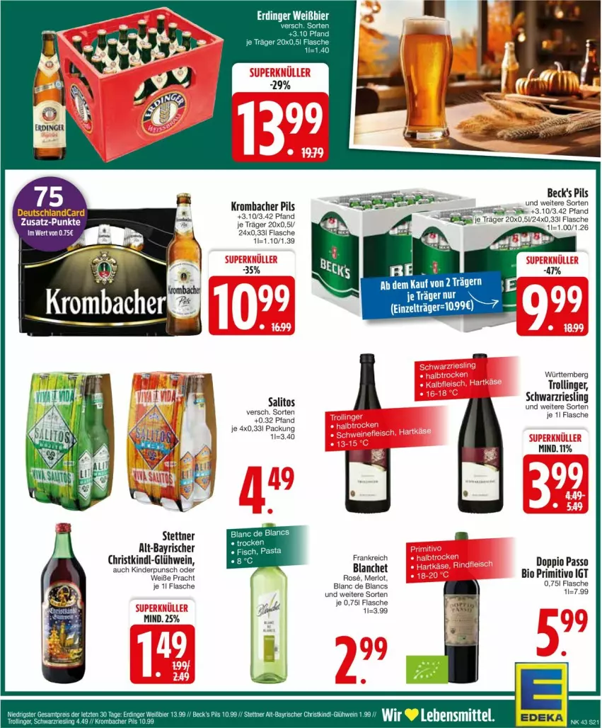 Aktueller Prospekt Edeka - Prospekte - von 21.10 bis 26.10.2024 - strona 21 - produkty: beck's, bio, de blancs, deutschlandcard, doppio passo, erdinger, flasche, Glühwein, Kinder, krombache, krombacher, merl, merlot, passo, pils, primitivo, riesling, schwarzriesling, tee, Ti, trolli, trollinger, wein