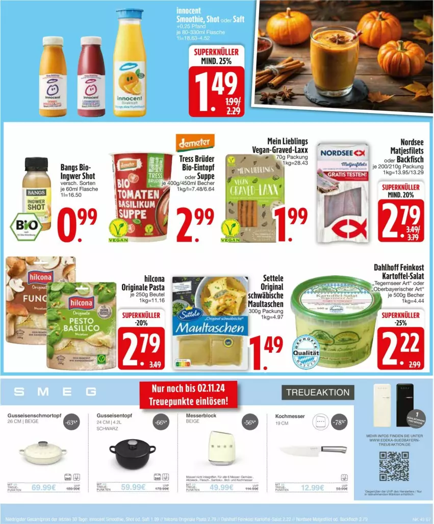 Aktueller Prospekt Edeka - Prospekte - von 21.10 bis 26.10.2024 - strona 7 - produkty: Becher, bio, eintopf, eis, feinkost, flasche, gin, Hefte, hilcona, ingwer, kartoffel, maultaschen, messer, messerblock, Nordsee, pasta, salat, settele, suppe, Tasche, taschen, Tegernseer, topf