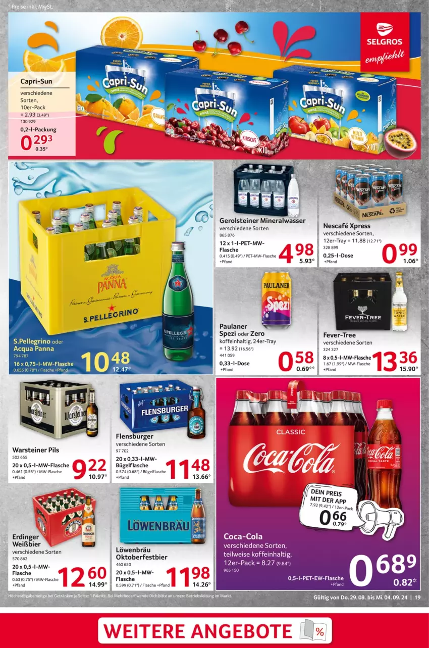 Aktueller Prospekt Selgros - Food - von 29.08 bis 04.09.2024 - strona 19 - produkty: Alwa, bier, bügel, bügelflasche, burger, Cap, capri-sun, coca-cola, cola, eis, erdinger, fever-tree, flasche, flensburger, gerolsteine, gerolsteiner, mineralwasser, mw-flasche, nescafe, Paula, paulaner, pils, Spezi, steiner, tee, Ti, warsteiner, wasser