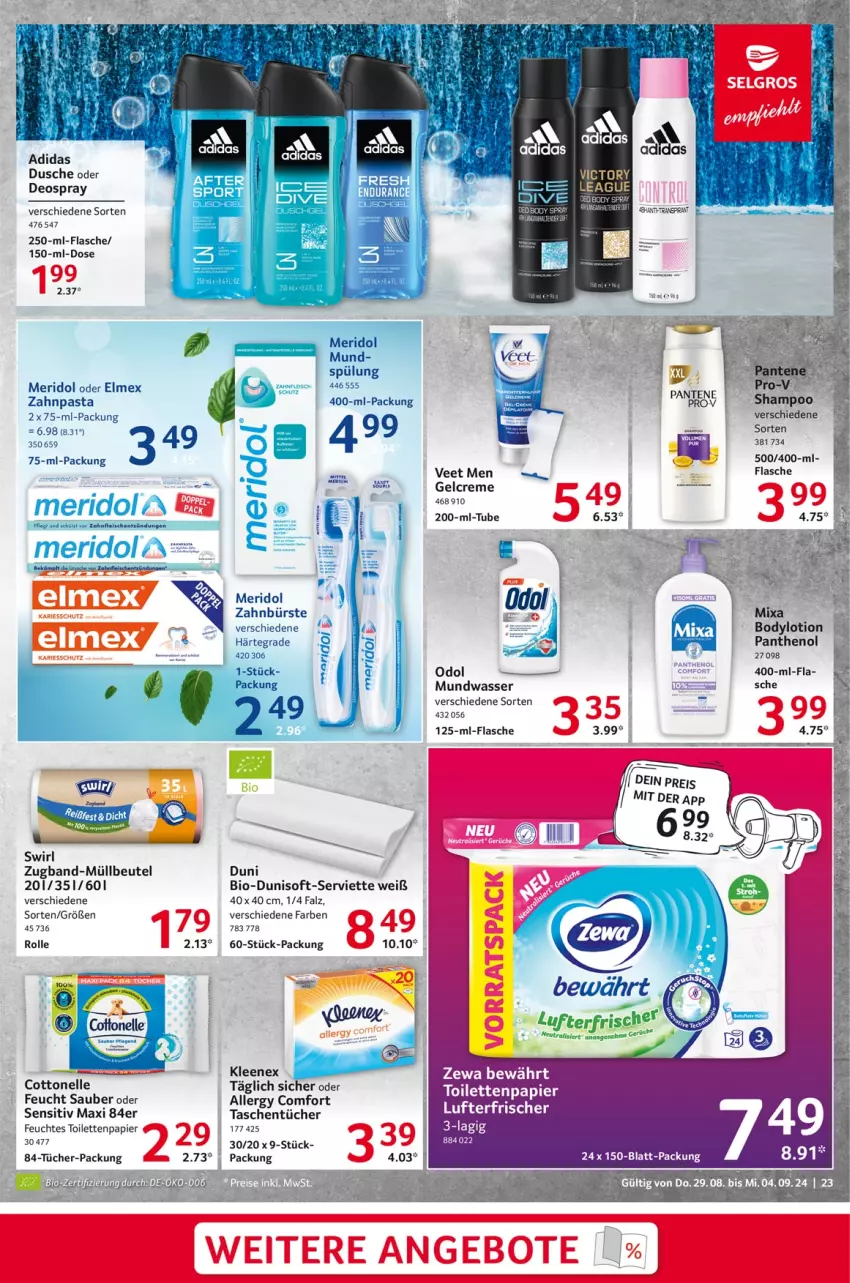 Aktueller Prospekt Selgros - Food - von 29.08 bis 04.09.2024 - strona 23 - produkty: Adidas, angebot, angebote, beutel, bio, body, bodylotion, bürste, cottonelle, creme, deo, deospray, duni, dusche, eis, elle, elmex, feuchtes toilettenpapier, flasche, fleisch, Lotion, lufterfrischer, meridol, müllbeutel, mundwasser, oder deospray, Odol, Panthenol, papier, pasta, Serviette, shampoo, spülung, swirl, Tasche, taschen, taschentücher, Ti, toilettenpapier, tücher, veet, wasser, zahnbürste, zahnpasta, zewa