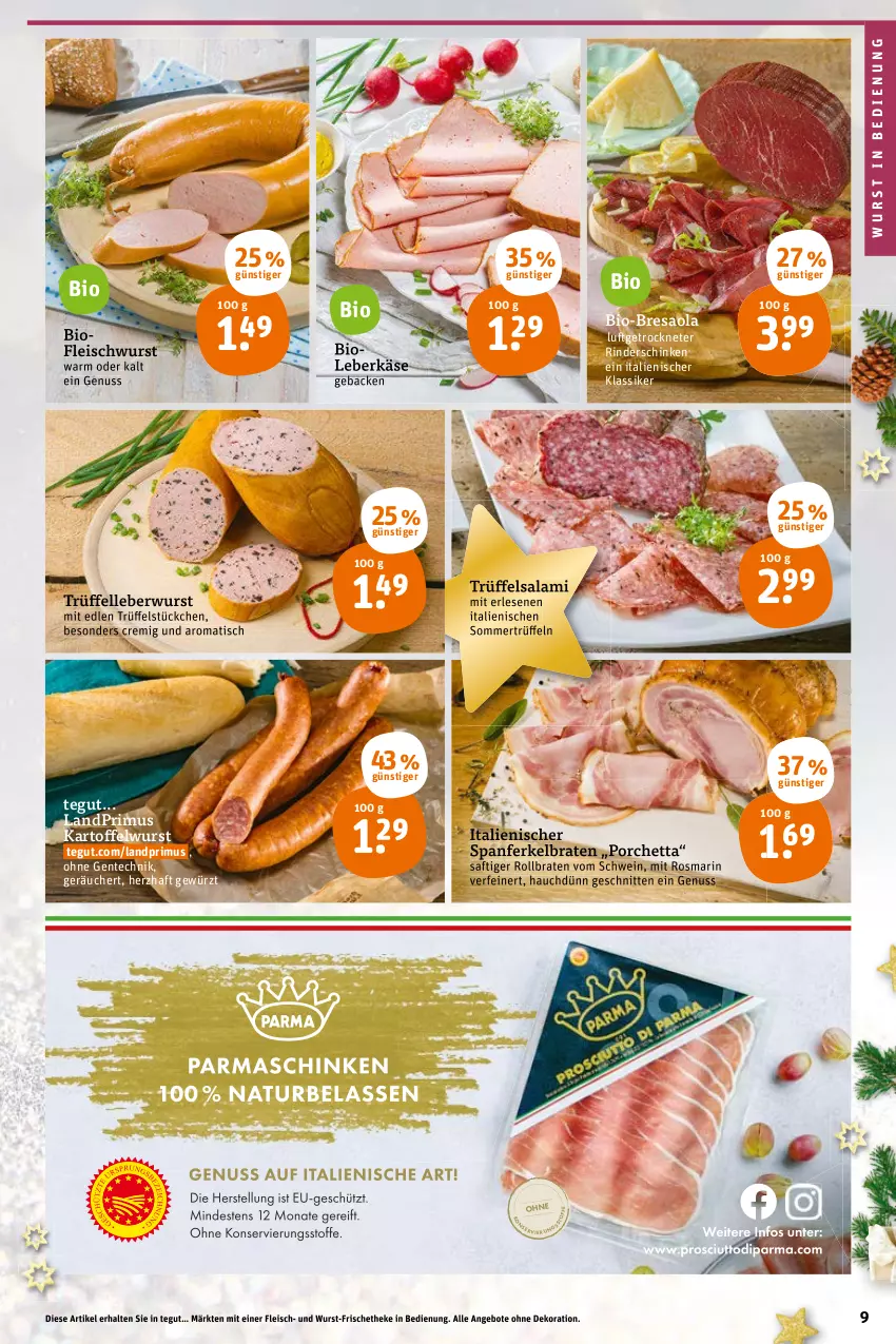 Aktueller Prospekt Tegut - Angebote der Woche - von 20.12 bis 24.12.2021 - strona 11 - produkty: angebot, angebote, bio, braten, Bresaola, dekoration, eis, elle, ente, fleisch, fleischwurst, geback, gewürz, kartoffel, Käse, landprimus, leberkäs, leberkäse, leberwurst, nuss, resa, rind, rinder, rollbraten, rosmarin, saft, salami, schinken, schnitten, schwein, Ti, tisch, Trüffel, wein, wurst